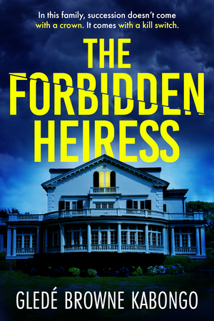 The Forbidden Heiress