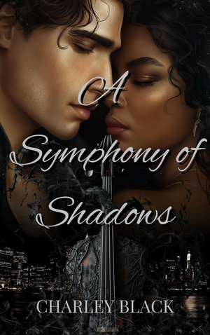 A Symphony of Shadows