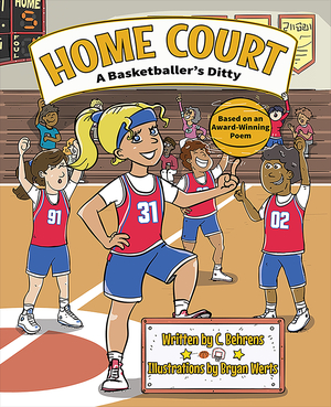 HOME COURT: A Basketballer's Ditty