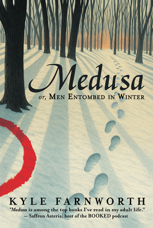 Medusa (Or, Men Entombed in Winter)