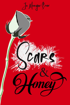 Scars & Honey