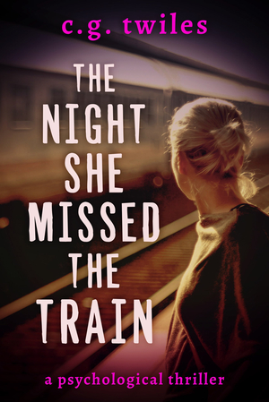 The Night She Missed the Train