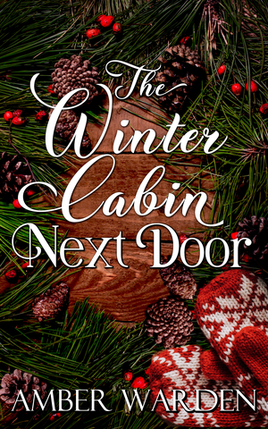 The Winter Cabin Next Door