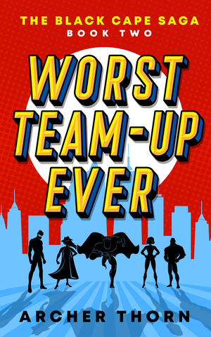 Worst Team-Up Ever