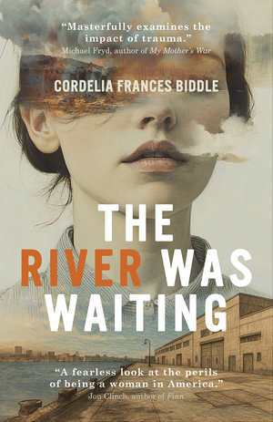 The River Was Waiting