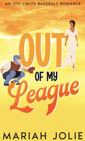 Out of My League