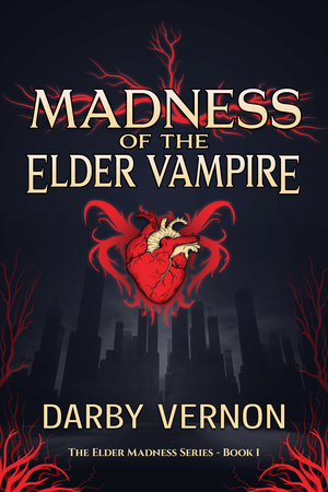 Madness of the Elder Vampire