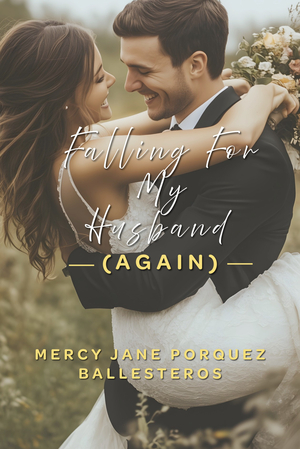Falling for My Husband (Again)