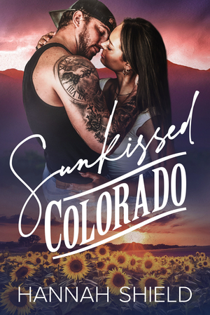 Sunkissed Colorado: A Small Town, Enemies to Lovers Romance