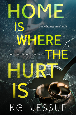 Home Is Where The Hurt Is