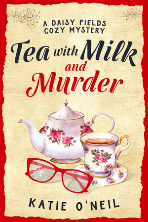 Tea with Milk and Murder