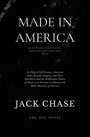 Made in America: or The Tragedy of Billy Castle and Unexpected Absolution of Dean Willis