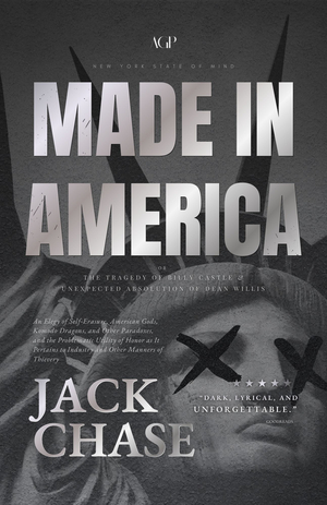 Made in America: or The Tragedy of Billy Castle and Unexpected Absolution of Dean Willis