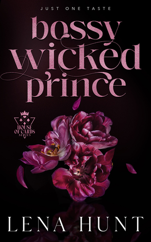 Bossy Wicked Prince