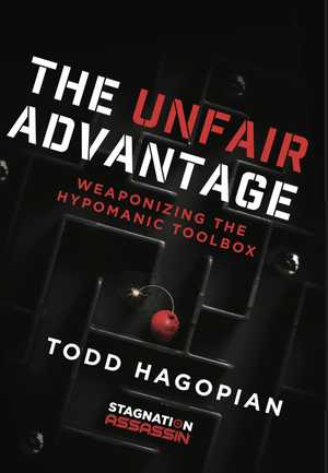 The Unfair Advantage