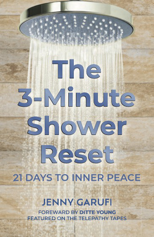 The 3 Minute Shower Reset: 21 Days to Inner Peace