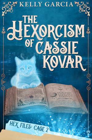 The Hexorcism of Cassie Kovar