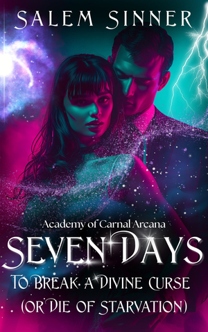 Seven Days To Break a Divine Curse (Or Die Of Starvation)
