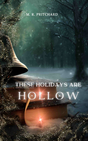 These Holidays Are Hollow
