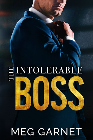 The Intolerable Boss