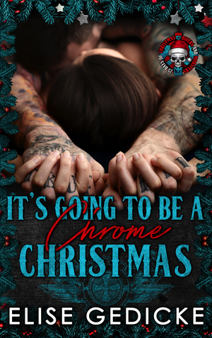 It's Going To Be a Chrome Christmas