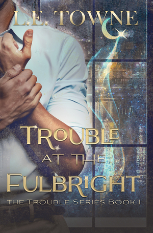 Trouble at the Fulbright: A MM Paranormal Romance