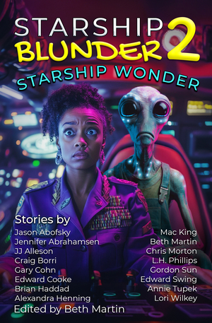 Starship Blunder 2: Starship Wonder