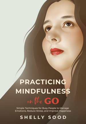 Practicing Mindfulness on the Go