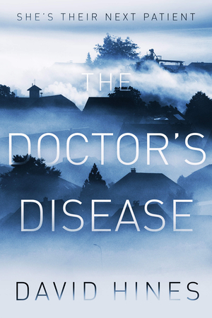 The Doctor’s Disease