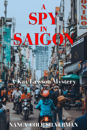 A Spy In Saigon