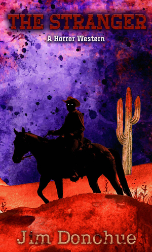 The Stranger: A Horror Western