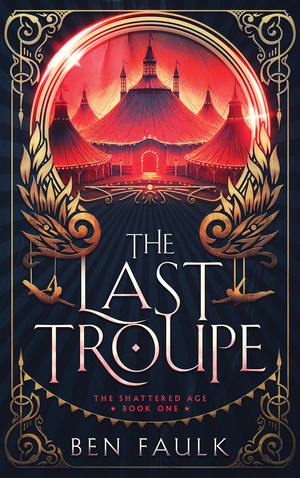 The Last Troupe