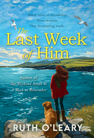 The Last Week of Him