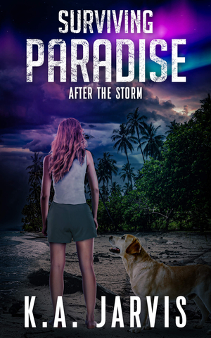 Surviving Paradise: After the Storm