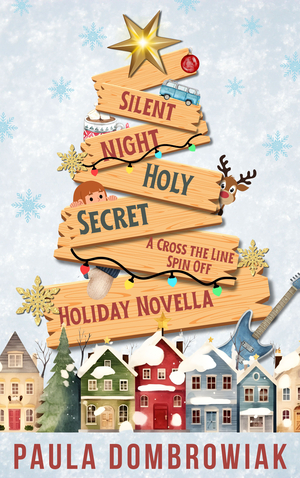 Silent Night, Holy Secret: A Steamy Second Chance, Secret Baby, Rockstar Romance