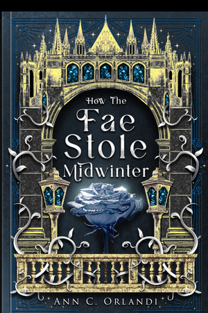 How the Fae Stole Midwinter
