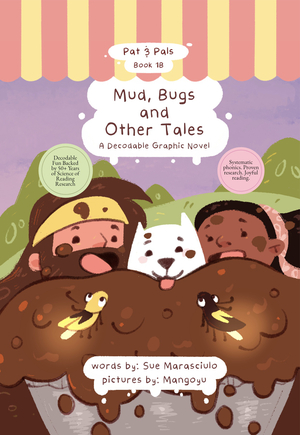 Mud, Bugs & Other Tales: A Decodable Graphic Novel