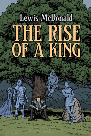 The Rise of a King