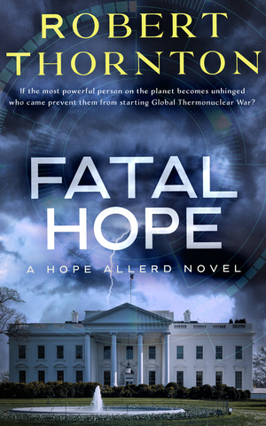 Fatal Hope: A Hope Allerd Novel