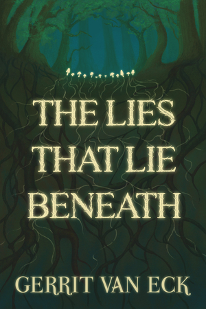 The Lies That Lie Beneath