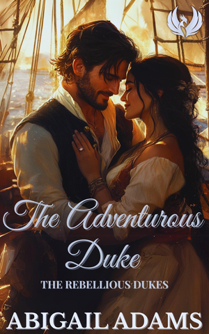 The Adventurous Duke : A Victorian Era Historical Romance