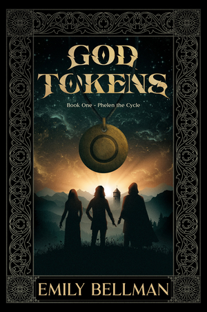 God Tokens: Book 1: Phelen the Cycle