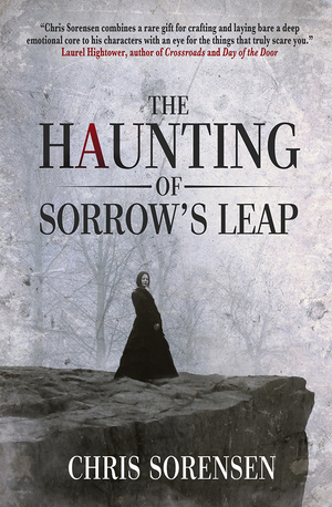 The Haunting of Sorrow's Leap