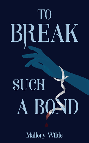 To Break Such a Bond