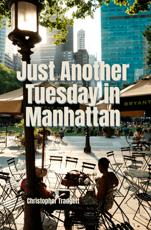 Just Another Tuesday in Manhattan
