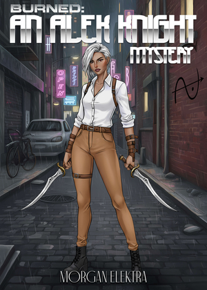 Burned: An Alek Knight Mystery