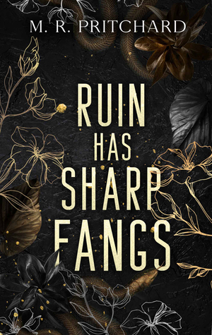 Ruin Has Sharp Fangs