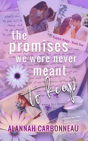 The Promises We Were Never Meant To Keep