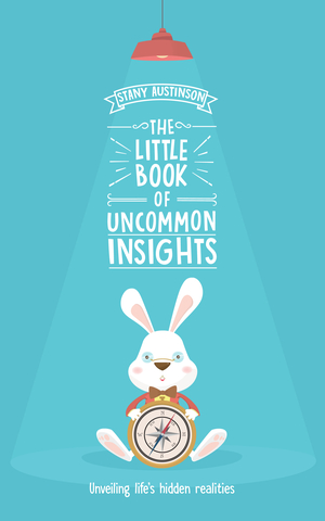 The Little Book of Uncommon Insights