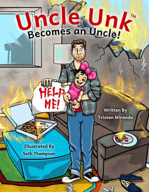 Uncle Unk Becomes an Uncle!: A Funny Picture Book for Uncles